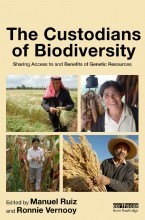The custodians of biodiversity: sharing access to and benefits of genetic resources